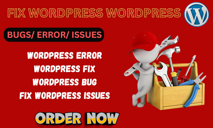 Gig Preview - Fix wordpress issues wordpress bug wordpress fix  and wordpress error