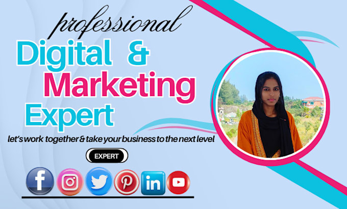 Gig Preview - Digital marketing expert for your business