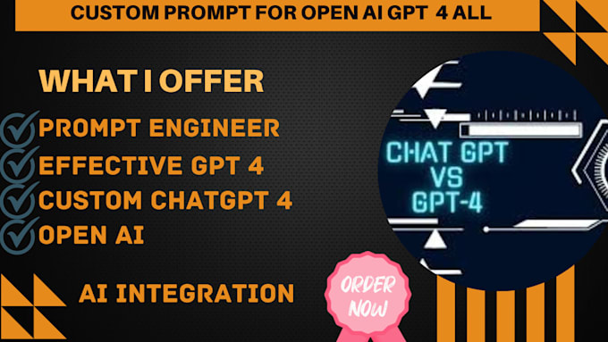 Gig Preview - Provide amazing custom prompts for open ai and create highly effective gpt 4