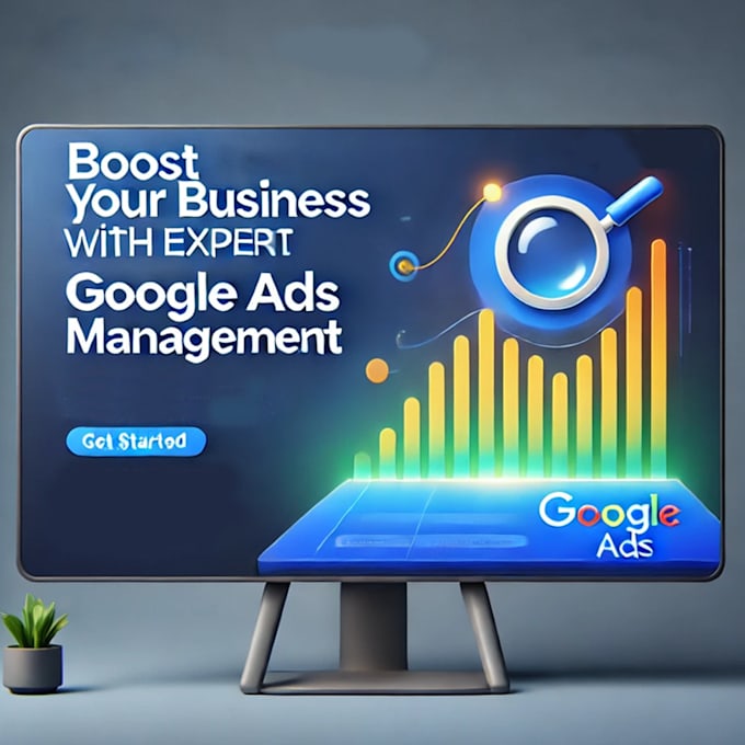 Gig Preview - Setup and manage your google ads ppc campaigns