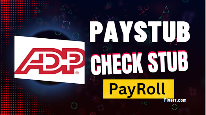 Gig Preview - Create adp paystub,checkstub and reconciliation statement