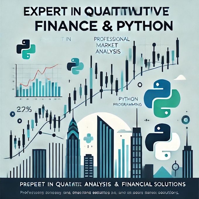 Gig Preview - Do quantitative finance, financial analysis, and python programming