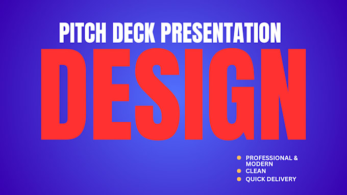 Gig Preview - Design your pitch design for your business, presentation design suing canva