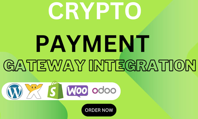 Gig Preview - Crypto payment integration on shopify wix wordpress odoo payment integration