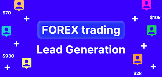 Gig Preview - Give you forex leads