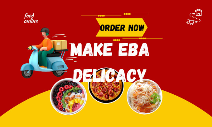 Gig Preview - Make eba delicious delicacy