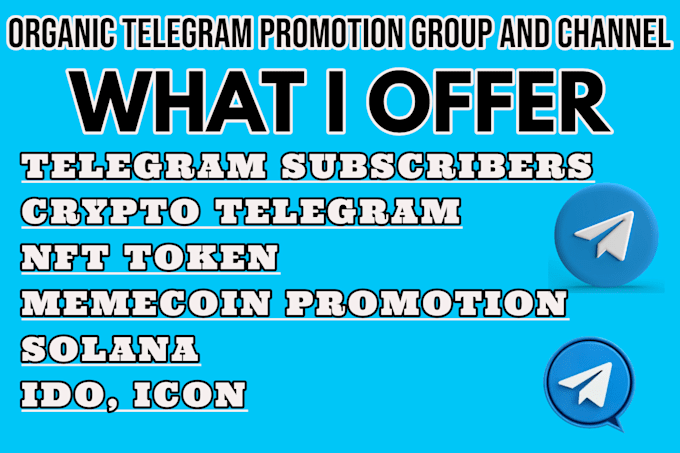 Gig Preview - Telegram crypto promotion, solana, memecoin, nft token, icon, ido, moonshot