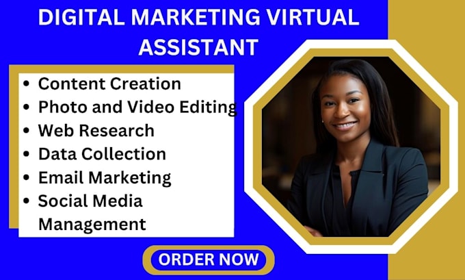 Gig Preview - Be your virtual assistant for digital marketing and social media  management