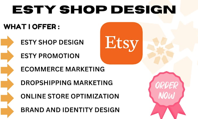 Gig Preview - Do  etsy shop design esty marketing etsy  promotion  dropshipping ecommerce