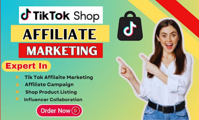 Gig Preview - Help you in tiktok shop affiliate marketing, boost your sales