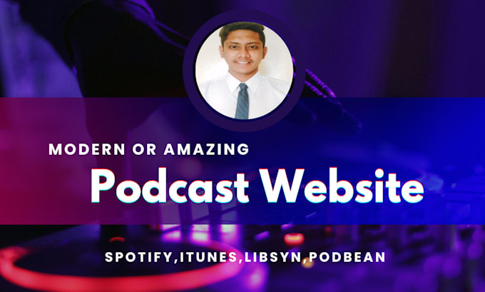 Gig Preview - Make an amazing,modern podcast website to promote podcast