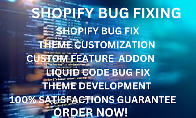 Gig Preview - Shopify bug fixing liquid code jquery, ajax, and custom coding  customization