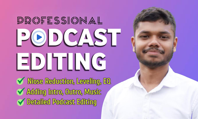 Gig Preview - Edit your podcast episodes professionally