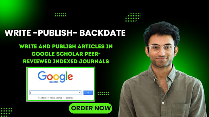 Gig Preview - Write and publish articles in google scholar peer reviewed indexed journals