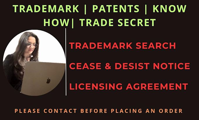 Gig Preview - Search, draft trademark, patent, licensing agreement, cease desist