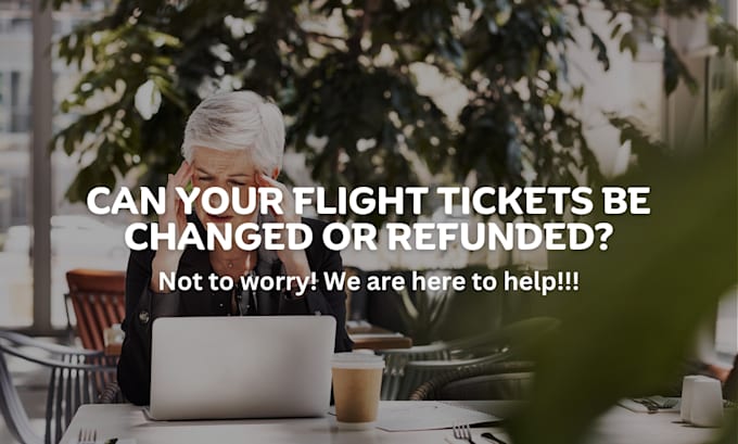 Gig Preview - Help you check on your flight ticket refund or change policy