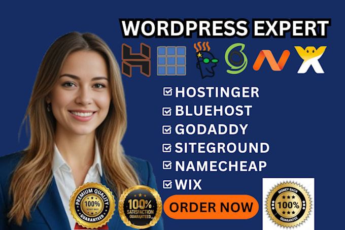 Gig Preview - Design wordpress website on bluehost siteground hostinger godaddy hostgator