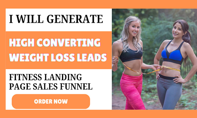 Gig Preview - Generate high converting weight loss leads weight loss landing page sales funnel