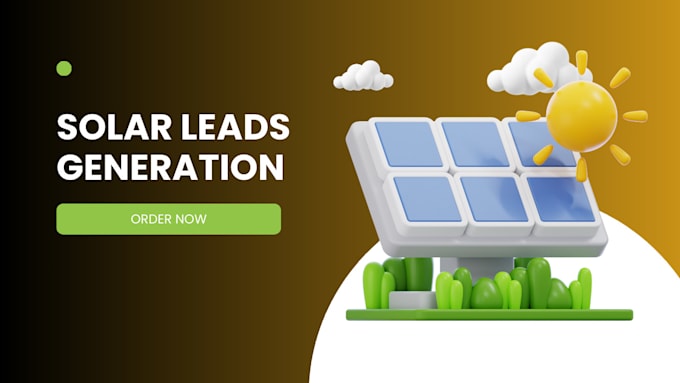 Gig Preview - Generate exclusive leads for solar industry