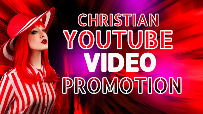 Gig Preview - Do premium christian, gospel youtube video promotion