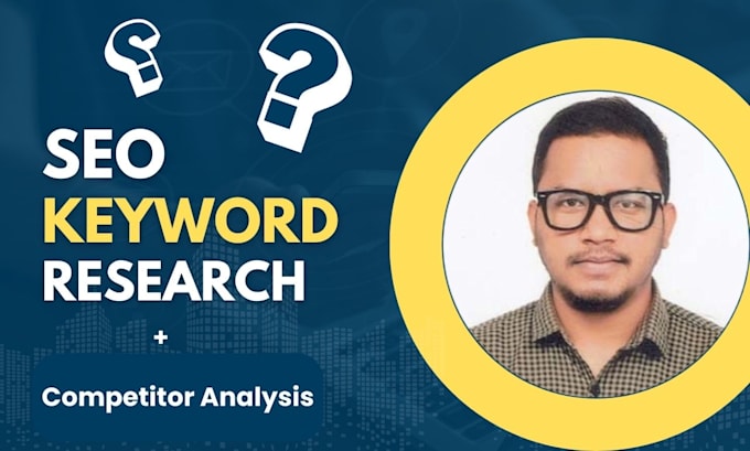 Gig Preview - Do the best SEO keyword research and competitor analysis