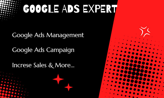 Gig Preview - Setup and manage your google ads campaign and increase sales