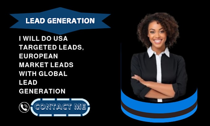 Gig Preview - Do USA targeted leads, european market leads with global lead generation