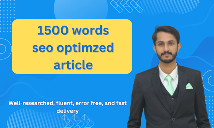 Bestseller - write 1500 words seo optimized article