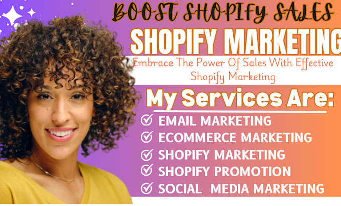 Gig Preview - Grow shopify sales, shopify marketing, shopify store promotion, shopify manager