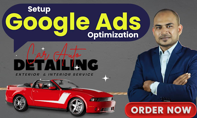 Gig Preview - Manage google adwords PPC search ads campaign for local auto detailing business