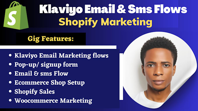 Gig Preview - Do klaviyo and shopify integration setup klaviyo email flows