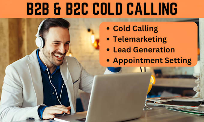 Gig Preview - Do b2b cold calls telemarketing for leads and appointments