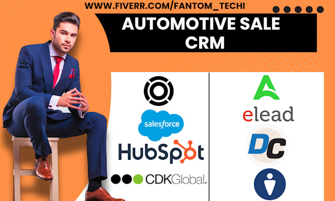 Gig Preview - Setup automotive sales crm via vinsolutions dealersocket autoraptor elead CRM