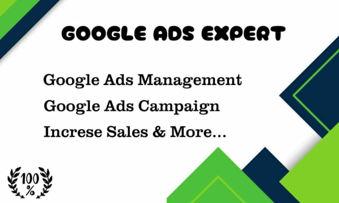 Gig Preview - Setup and manage your google ads campaign and increase sales