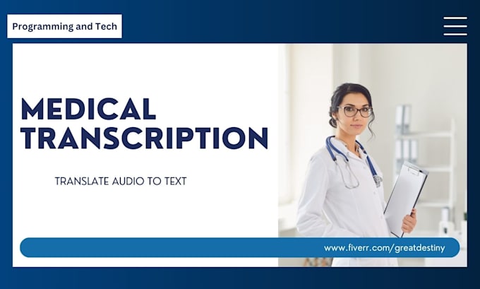 Gig Preview - Do medical transcription and emr management