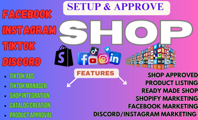 Gig Preview - Setup facebook shop tiktok instagram shop discord shop fb ads shopify marketing