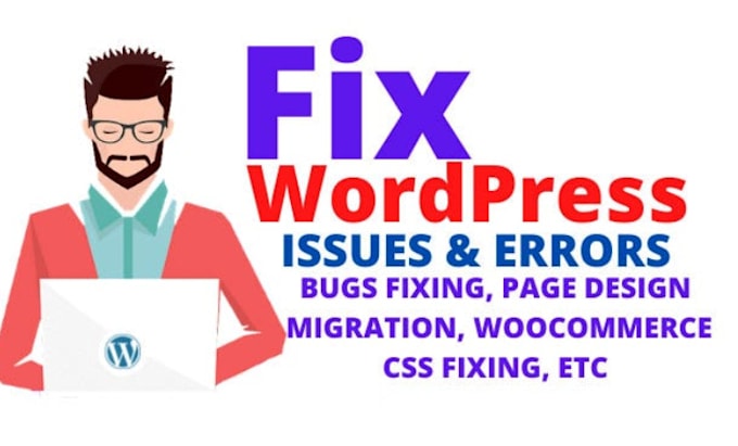 Gig Preview - Fix your wordpress issues and customize your website in a few hours