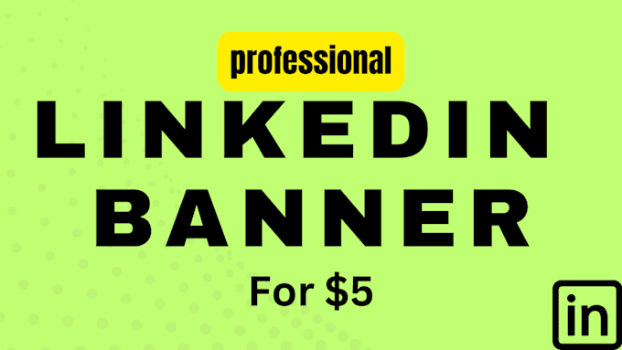 Gig Preview - Design professional linkedin banner