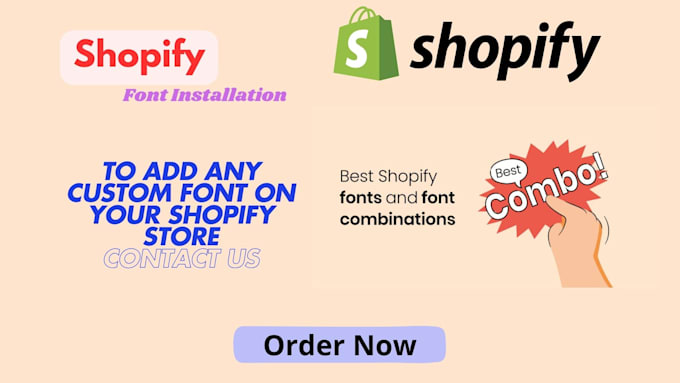 Gig Preview - Install custom fonts on your shopify store without any app quick and easy