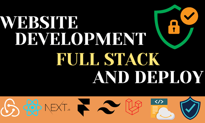 Gig Preview - Do website development as fullstack web developer, laravel,reactjs , nextjs