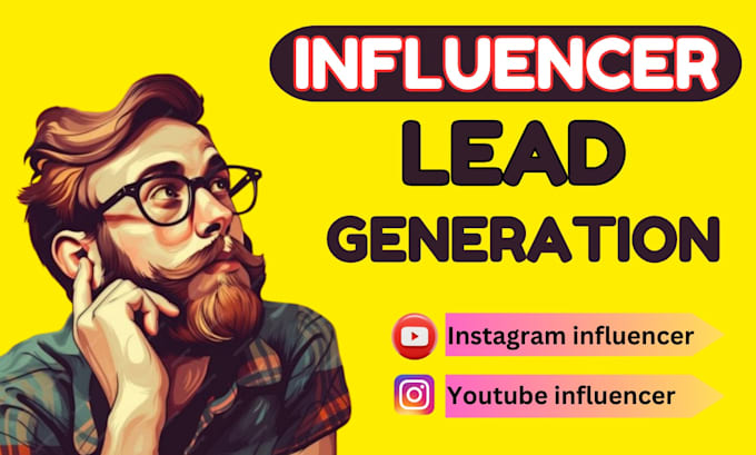 Gig Preview - Find instagram, youtube, tiktok influencers podcast lead and b2b email leads