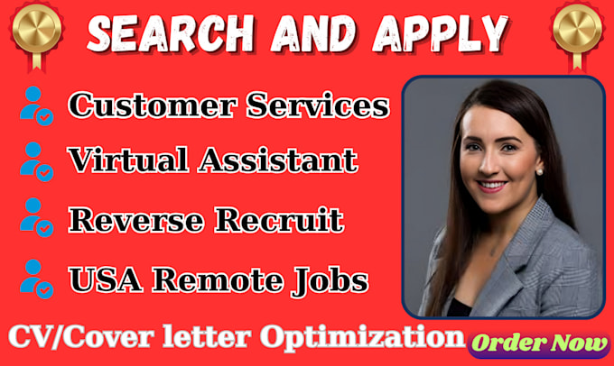 Gig Preview - Search and apply virtual assistant job application remote jobs customer service