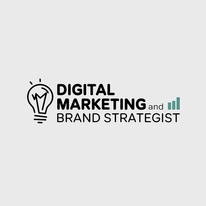 Gig Preview - Create digital marketing and brand strategies to grow your business