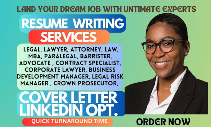 Gig Preview - Write legal, lawyer, attorney, law, MBA, paralegal, barrister, advocate resume