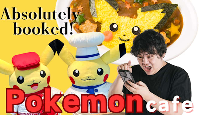 Gig Preview - Make reservations for the pokemon cafe 100 success rate