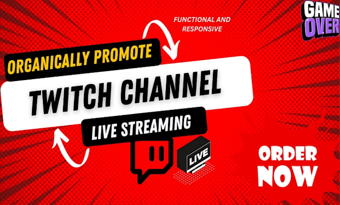 Gig Preview - Organically promote your twitch live stream to bring in more live viewers