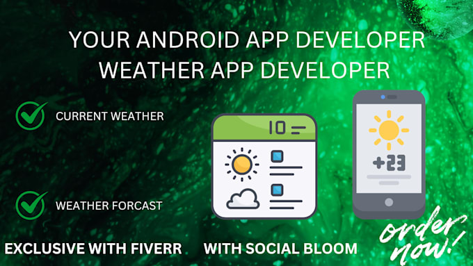 Gig Preview - Develop accurate and affordable weather app