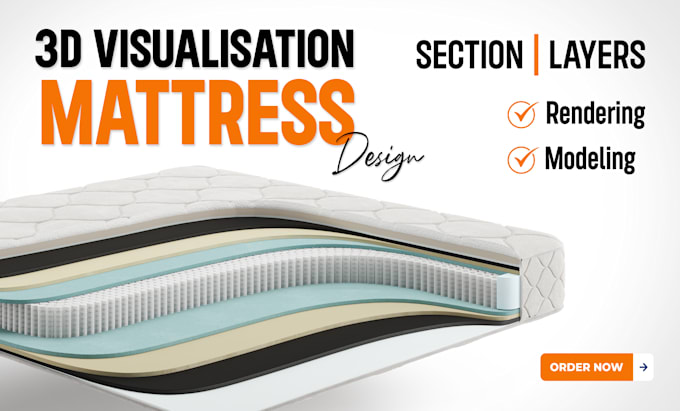 Gig Preview - Do 3d visualization rendering of mattress with section and other products