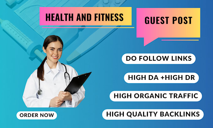 Gig Preview - Publish guest posts on health and fitness blogs with high da