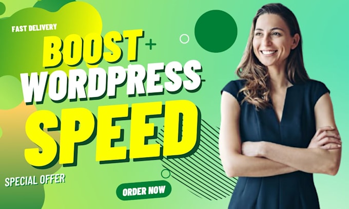 Gig Preview - Boost wordpress speed performance fast wordpresss loading website optimization